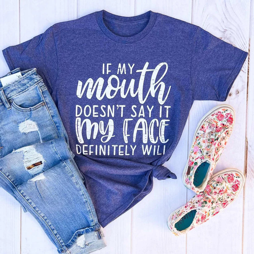 If My Mouth Doesn't Say It